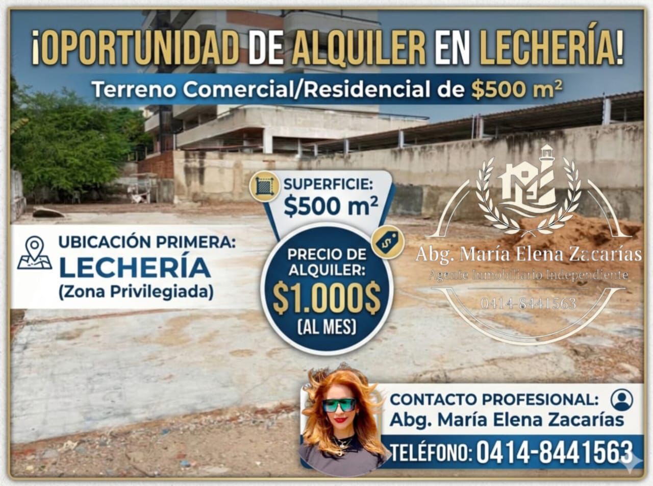 Terreno Comercial / Residencial en Lechería